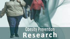 Obesity Prevention Research