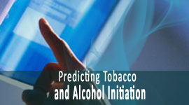 Tobacco alcohol initiation prediction