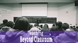 Teaching Beyond The Classroom